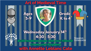 Art of Medieval Time with Annette LeBlanc Cate